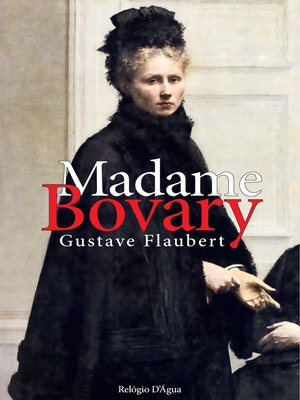 cover image of Madame Bovary &#8212; Hábitos da Província